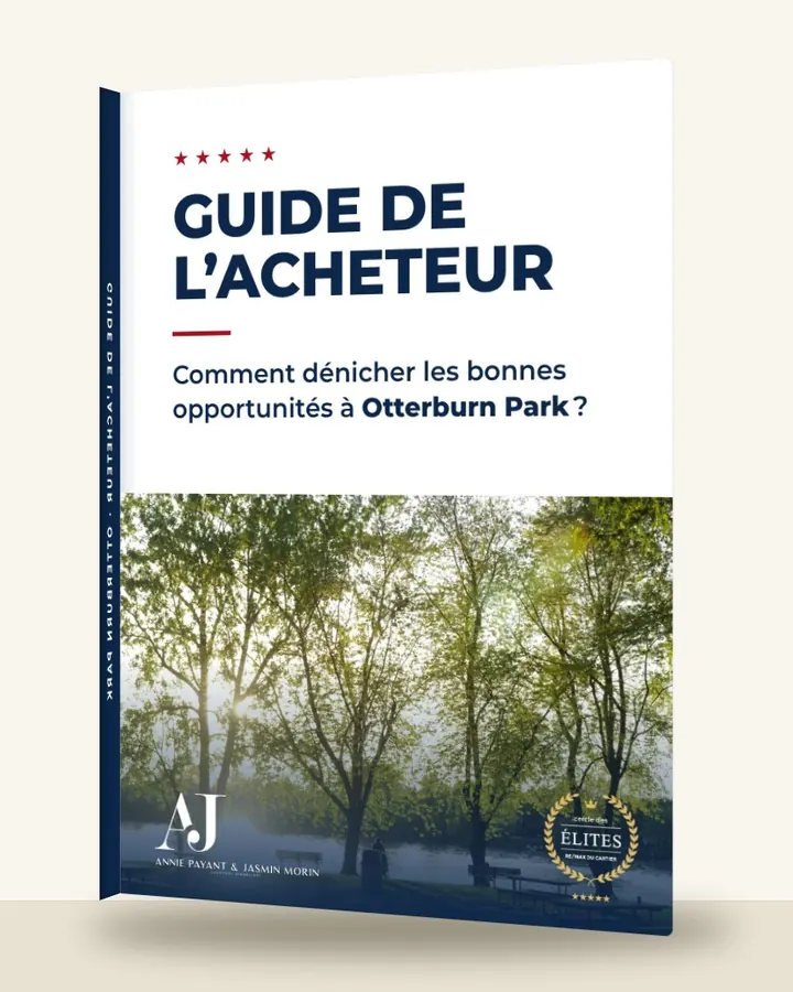 Guía del comprador: cómo encontrar las buenas oportunidades en Otterburn Park, por el Equipo Annie Payant & Jasmin Morin