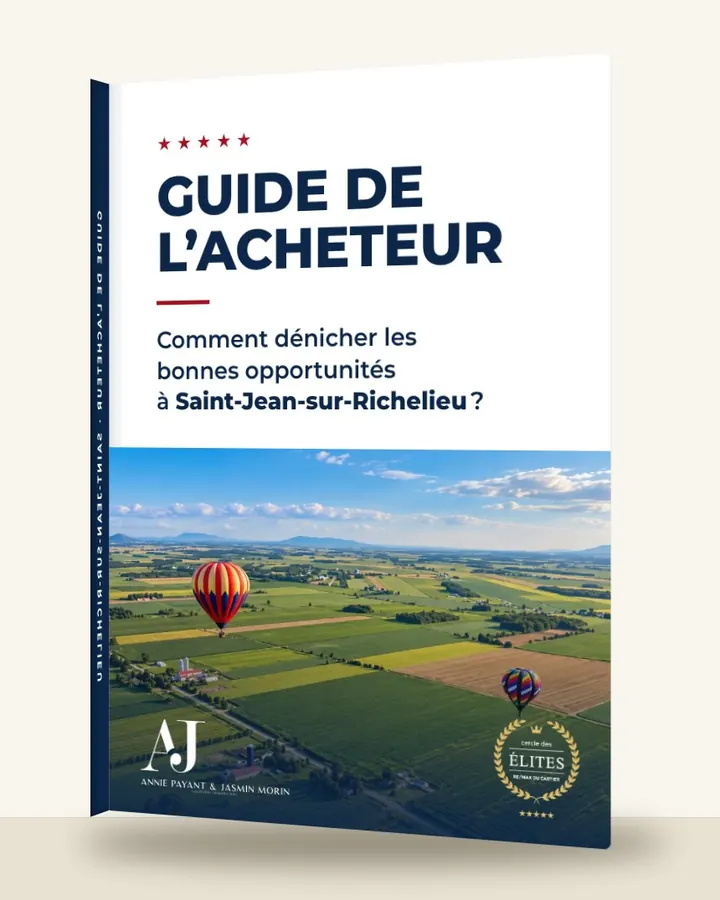 Guia do comprador: como encontrar as boas oportunidades em Saint-Jean-sur-Richelieu, pela Equipe Annie Payant & Jasmin Morin