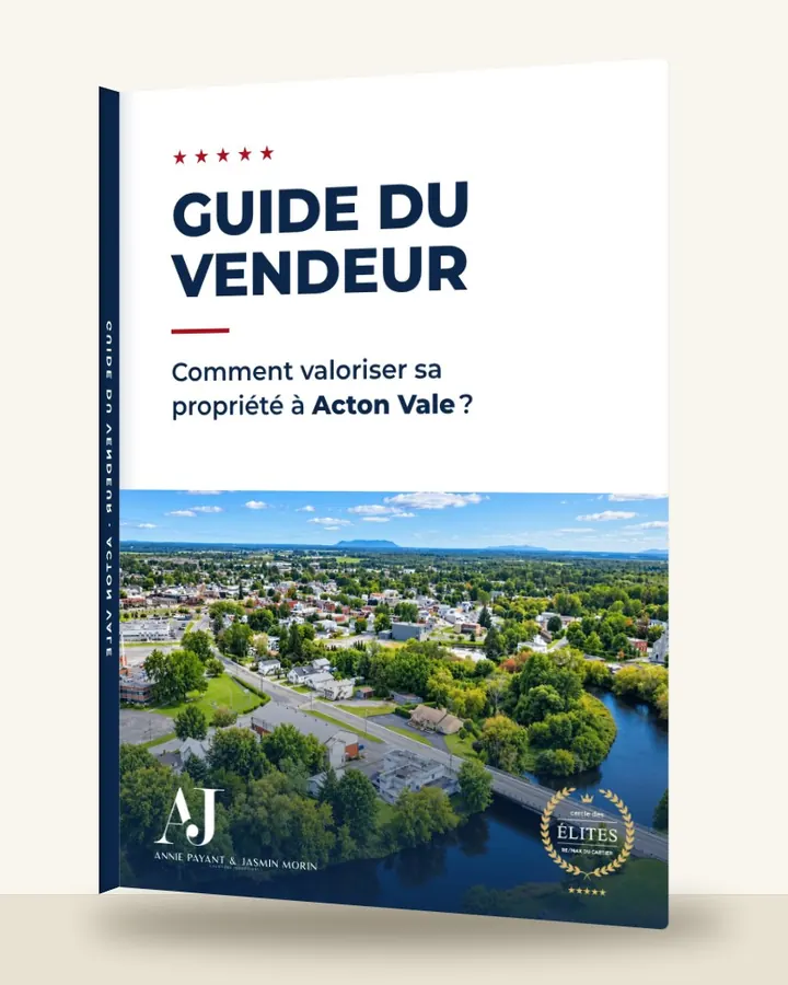 Guia do vendedor: como valorizar seu imóvel em Acton Vale, pela Equipe Annie Payant & Jasmin Morin