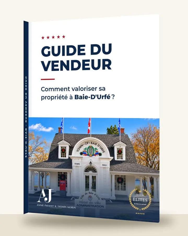 Guía del vendedor: cómo valorizar su propiedad en Baie-D'Urfé, por el Equipo Annie Payant & Jasmin Morin