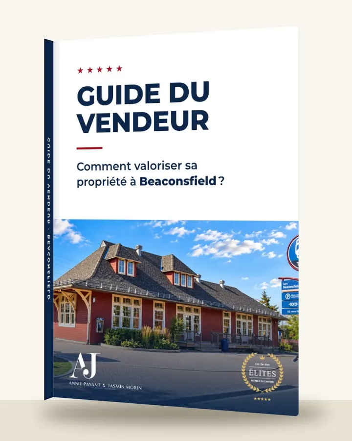 Guía del vendedor: cómo valorizar su propiedad en Beaconsfield, por el Equipo Annie Payant & Jasmin Morin