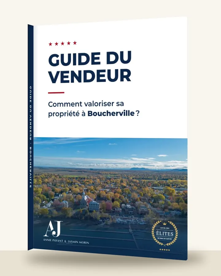 Guide du vendeur : comment valoriser sa propriété à Boucherville, par l’Équipe Annie Payant & Jasmin Morin