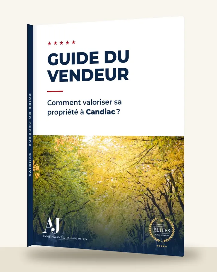 Guide du vendeur : comment valoriser sa propriété à Candiac, par l’Équipe Annie Payant & Jasmin Morin