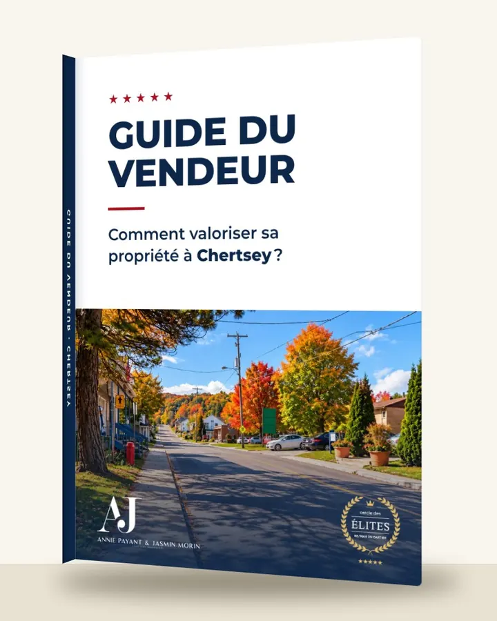Guia do vendedor: como valorizar seu imóvel em Chertsey, pela Equipe Annie Payant & Jasmin Morin