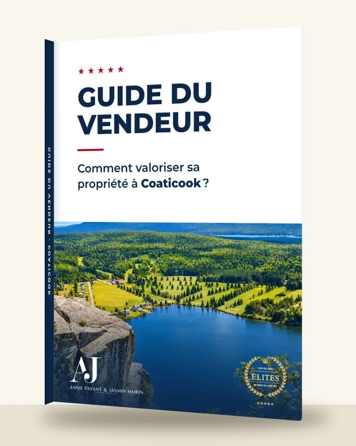 Guía del vendedor: cómo valorizar su propiedad en Coaticook, por el Equipo Annie Payant & Jasmin Morin