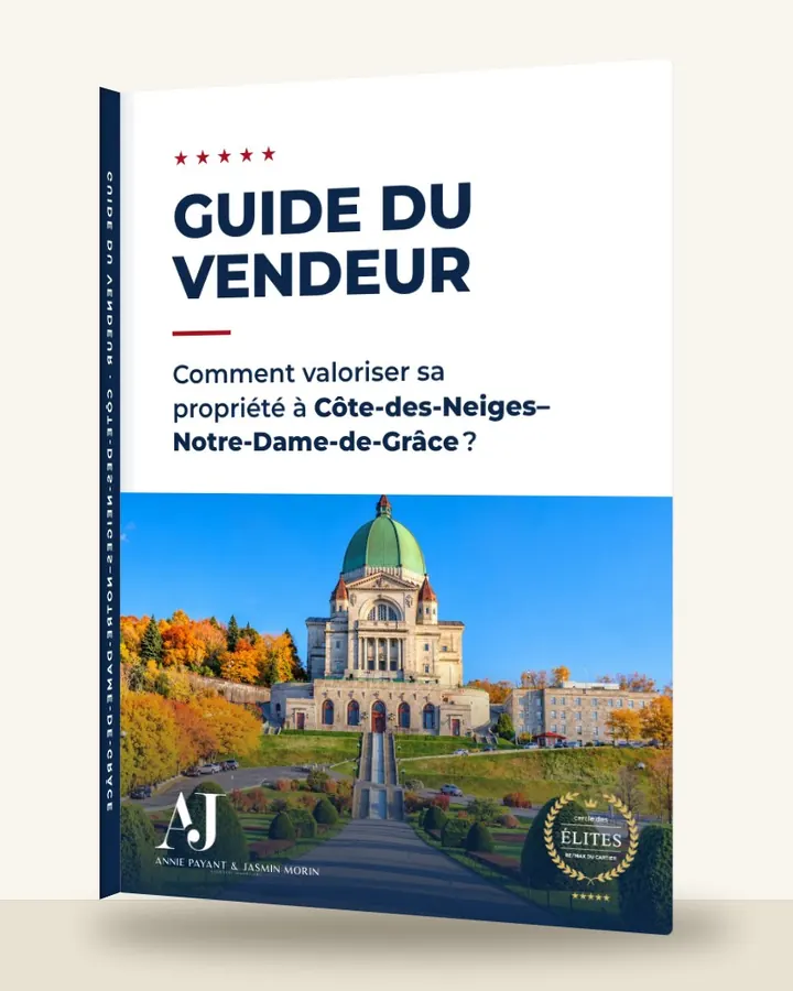 Guía del vendedor: cómo valorizar su propiedad en Côte-des-Neiges–Notre-Dame-de-Grâce, por el Equipo Annie Payant & Jasmin Morin