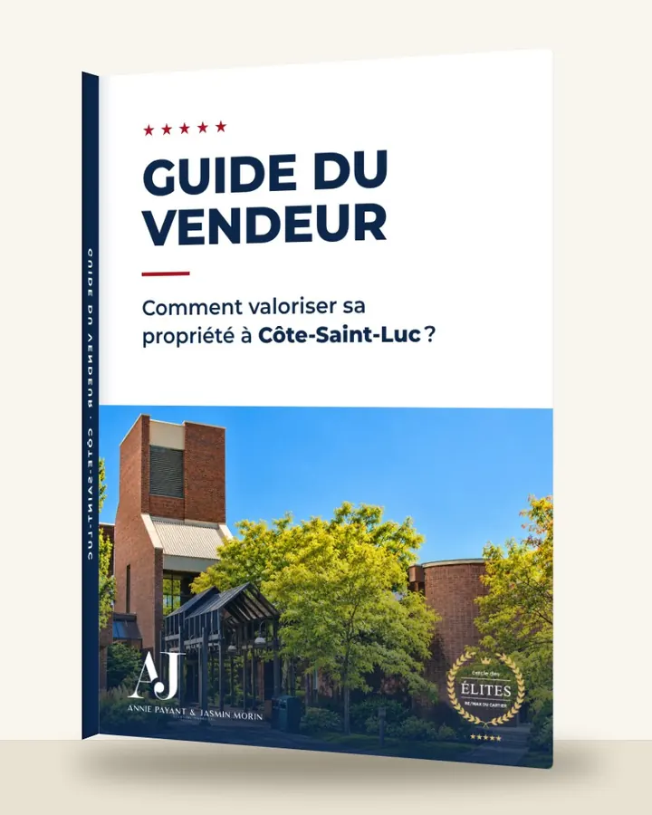 Guia do vendedor: como valorizar seu imóvel em Côte-Saint-Luc, pela Equipe Annie Payant & Jasmin Morin