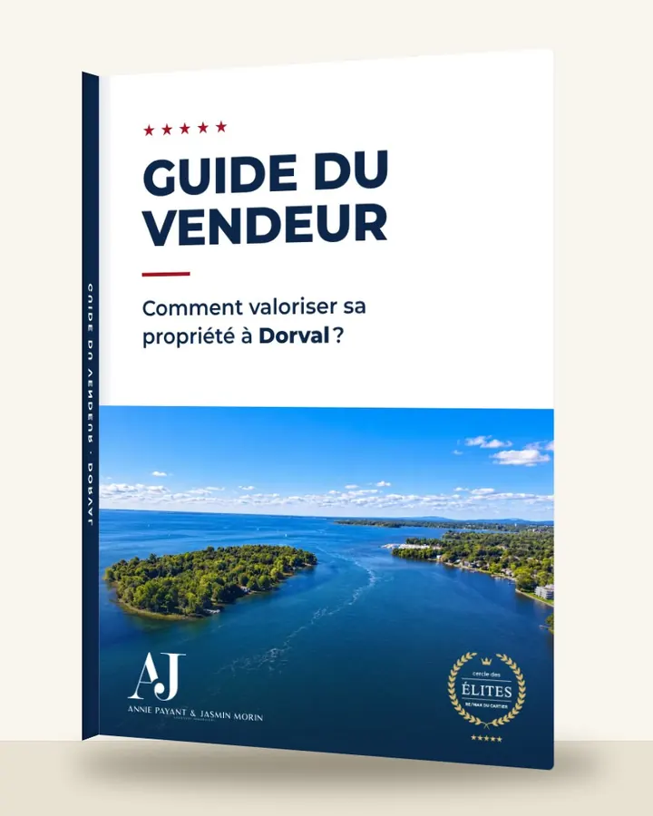 Guía del vendedor: cómo valorizar su propiedad en Dorval, por el Equipo Annie Payant & Jasmin Morin