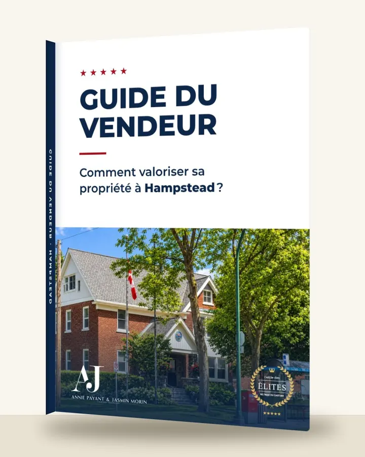 Guía del vendedor: cómo valorizar su propiedad en Hampstead, por el Equipo Annie Payant & Jasmin Morin