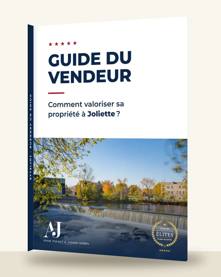 Guia do vendedor: como valorizar seu imóvel em Joliette, pela Equipe Annie Payant & Jasmin Morin