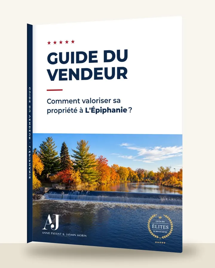 Guia do vendedor: como valorizar seu imóvel em L'Épiphanie, pela Equipe Annie Payant & Jasmin Morin