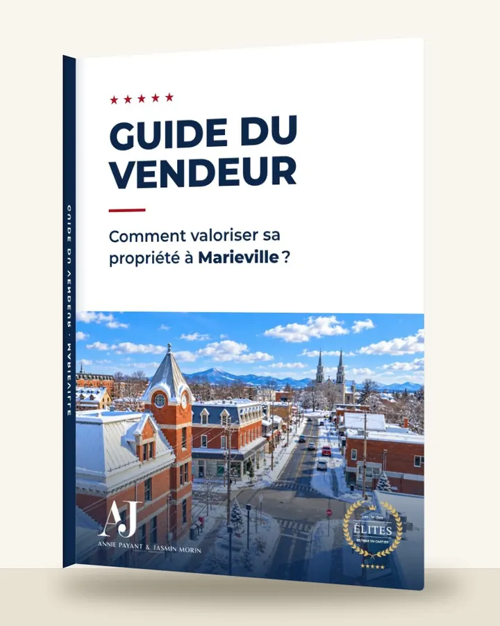 Guía del vendedor: cómo valorizar su propiedad en Marieville, por el Equipo Annie Payant & Jasmin Morin