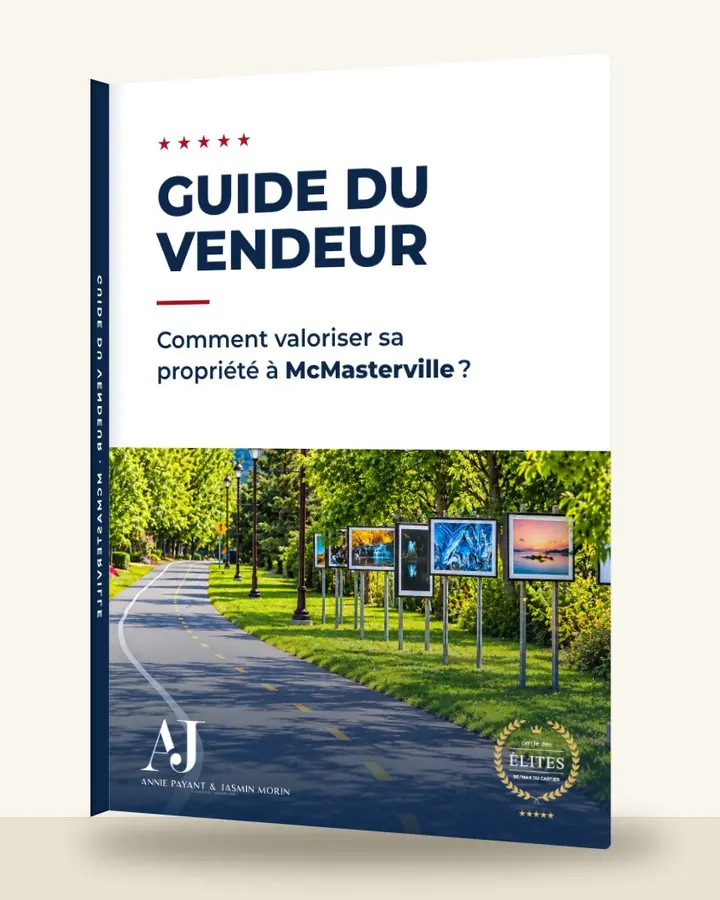 Guía del vendedor: cómo valorizar su propiedad en McMasterville, por el Equipo Annie Payant & Jasmin Morin