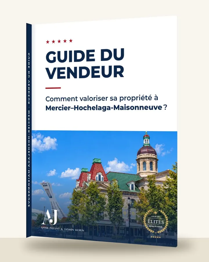 Guía del vendedor: cómo valorizar su propiedad en Mercier–Hochelaga-Maisonneuve, por el Equipo Annie Payant & Jasmin Morin