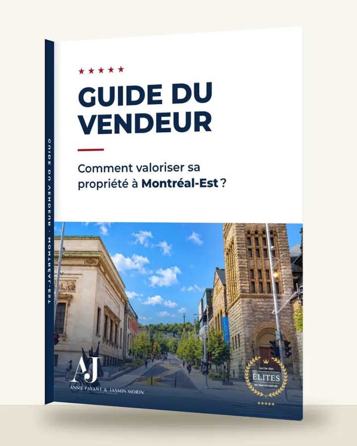 Guía del vendedor: cómo valorizar su propiedad en Montréal-Est, por el Equipo Annie Payant & Jasmin Morin
