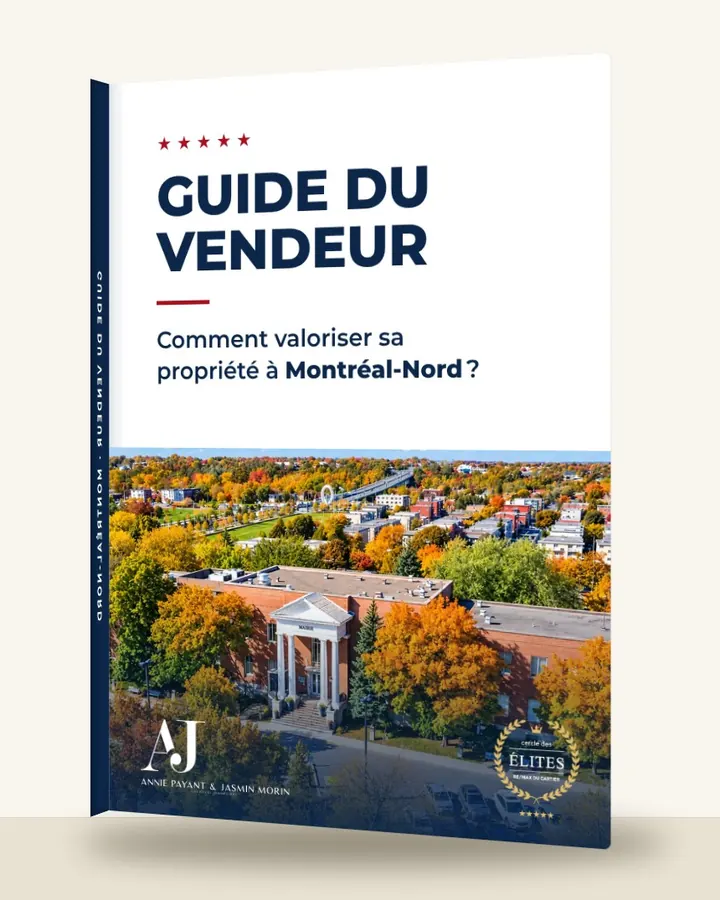 Guía del vendedor: cómo valorizar su propiedad en Montréal-Nord, por el Equipo Annie Payant & Jasmin Morin