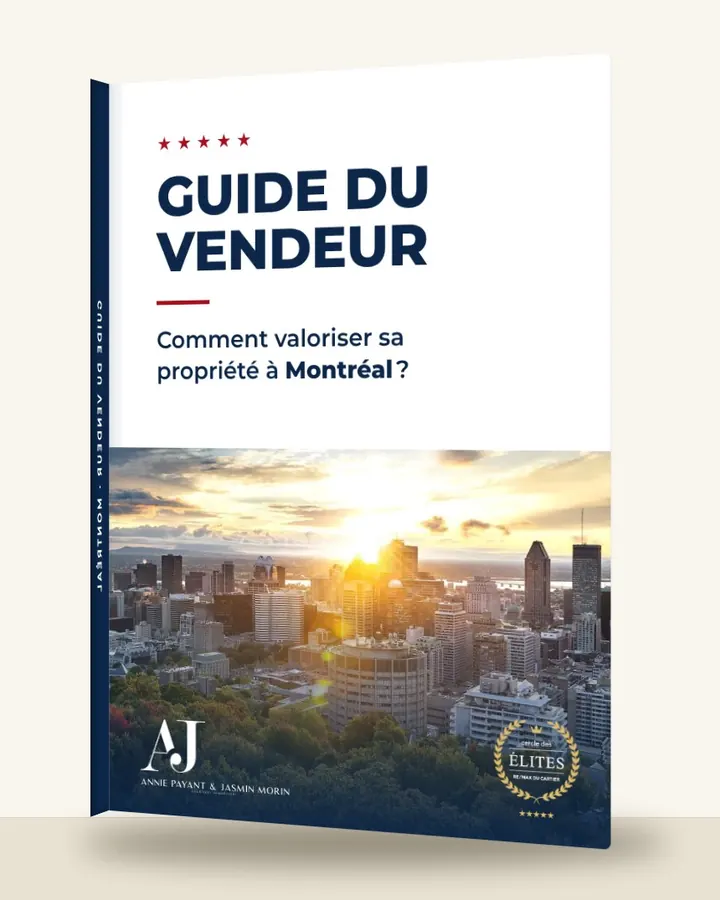 Guia do vendedor: como valorizar seu imóvel em Montréal, pela Equipe Annie Payant & Jasmin Morin