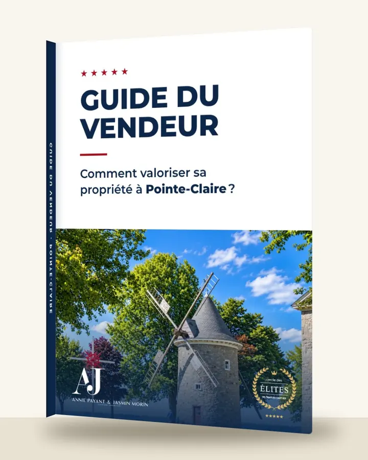 Guía del vendedor: cómo valorizar su propiedad en Pointe-Claire, por el Equipo Annie Payant & Jasmin Morin