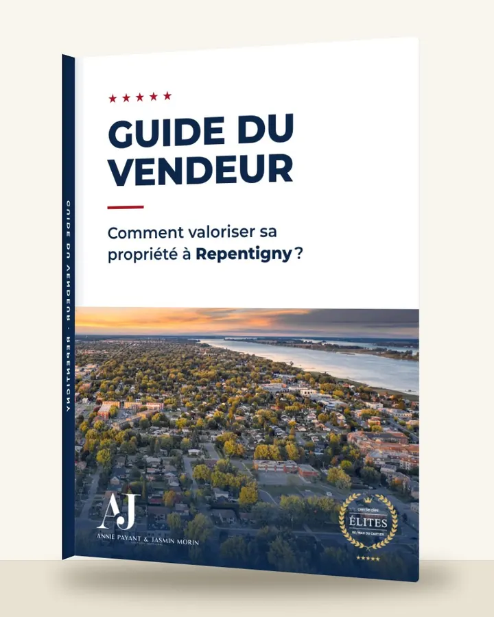 Guía del vendedor: cómo valorizar su propiedad en Repentigny, por el Equipo Annie Payant & Jasmin Morin