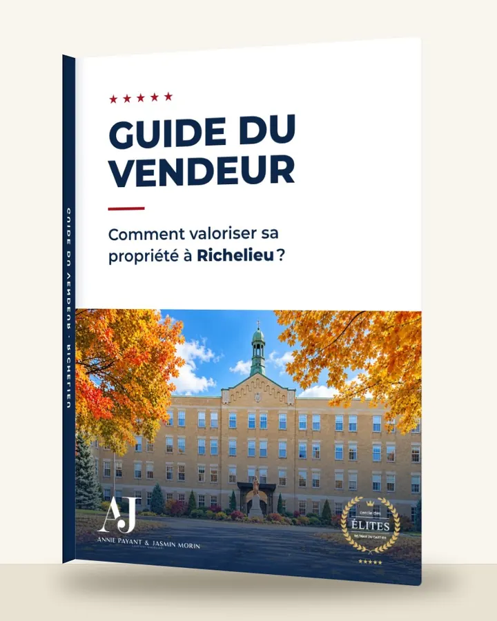 Guia do vendedor: como valorizar seu imóvel em Richelieu, pela Equipe Annie Payant & Jasmin Morin