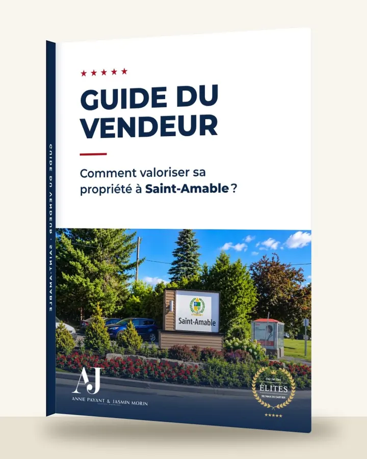 Guide du vendeur : comment valoriser sa propriété à Saint-Amable, par l’Équipe Annie Payant & Jasmin Morin