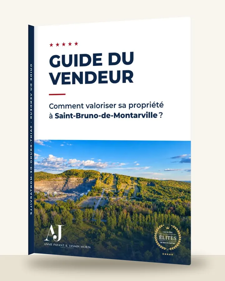 Guide du vendeur : comment valoriser sa propriété à Saint-Bruno-de-Montarville, par l’Équipe Annie Payant & Jasmin Morin
