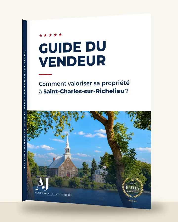 Guia do vendedor: como valorizar seu imóvel em Saint-Charles-sur-Richelieu, pela Equipe Annie Payant & Jasmin Morin