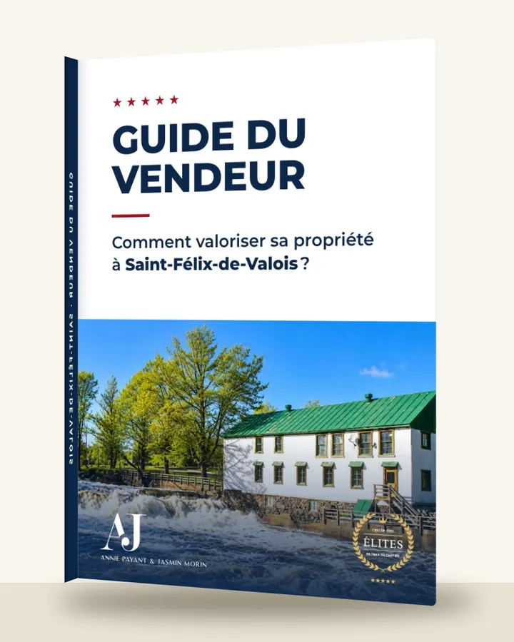 Guia do vendedor: como valorizar seu imóvel em Saint-Félix-de-Valois, pela Equipe Annie Payant & Jasmin Morin