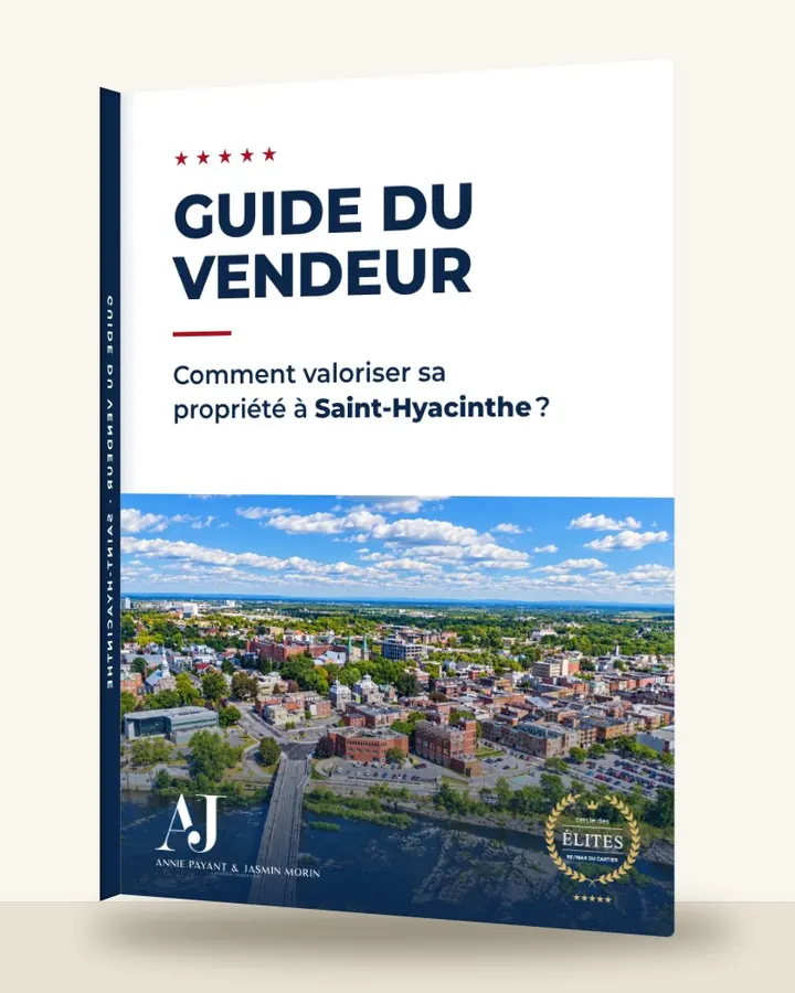 Guia do vendedor: como valorizar seu imóvel em Saint-Hyacinthe, pela Equipe Annie Payant & Jasmin Morin