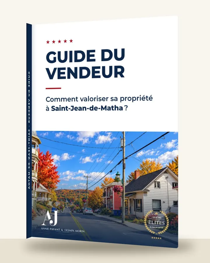 Guía del vendedor: cómo valorizar su propiedad en Saint-Jean-de-Matha, por el Equipo Annie Payant & Jasmin Morin