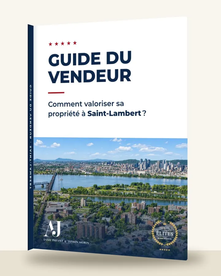 Guía del vendedor: cómo valorizar su propiedad en Saint-Lambert, por el Equipo Annie Payant & Jasmin Morin