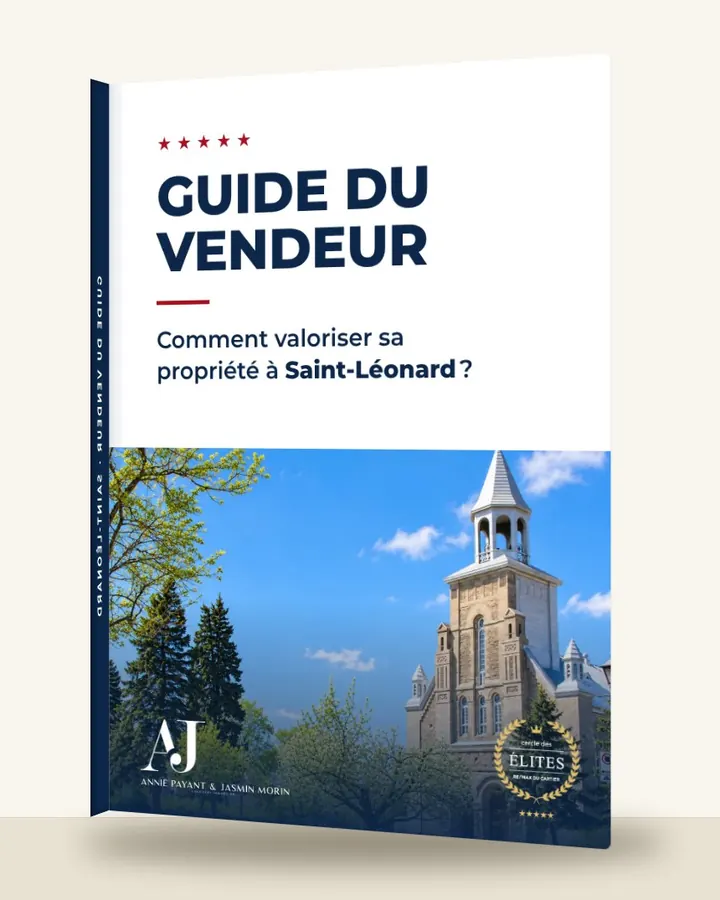 Guia do vendedor: como valorizar seu imóvel em Saint-Léonard, pela Equipe Annie Payant & Jasmin Morin