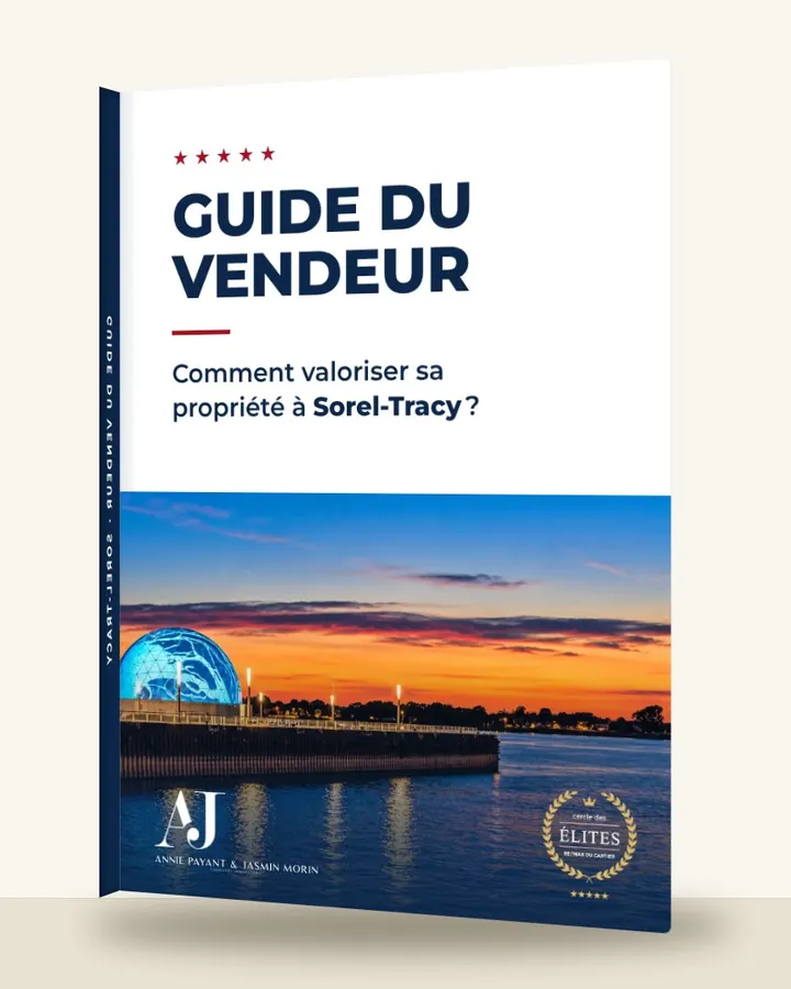 Guia do vendedor: como valorizar seu imóvel em Sorel-Tracy, pela Equipe Annie Payant & Jasmin Morin