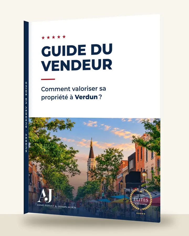 Guia do vendedor: como valorizar seu imóvel em Verdun, pela Equipe Annie Payant & Jasmin Morin